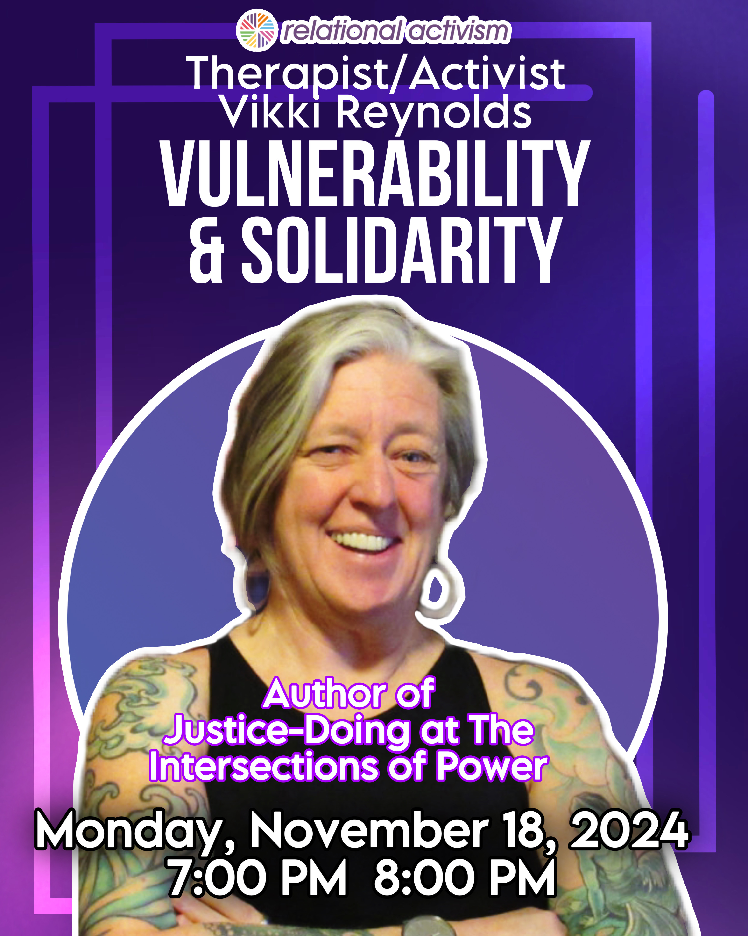 Vulnerability and Solidarity Monday, November 18, 2024 7:00 PM 8:00 PM
